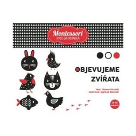 Montessori pro miminka: Objevujeme zvířata