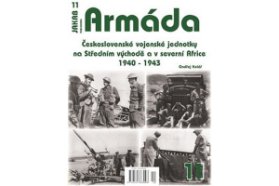 Armáda 11 - Československé vojenské jednotky na Středním východě a v severní Africe 1940-1943