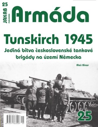 Armáda 25 Tunskirch1945, Jediná bitva československé tankové brigády na území Německa