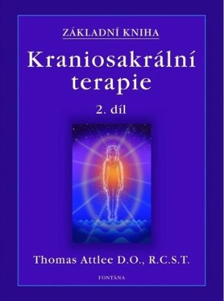 Základní kniha Kraniosakrální terapie 2.díl