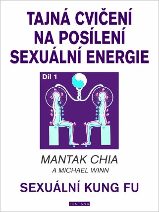 Tajná cvičení na posílení sexuální energie