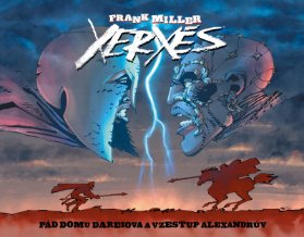 Xerxés - Pád domu Dareiova a vzestup Alexandrův