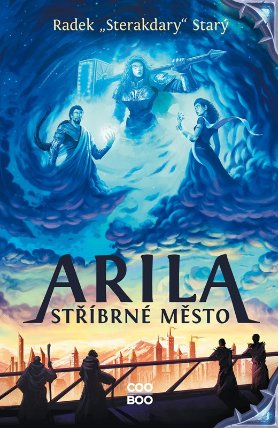 Arila: Stříbrné město
