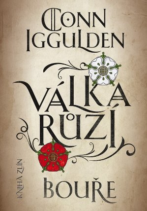 Válka růží 1: Bouře