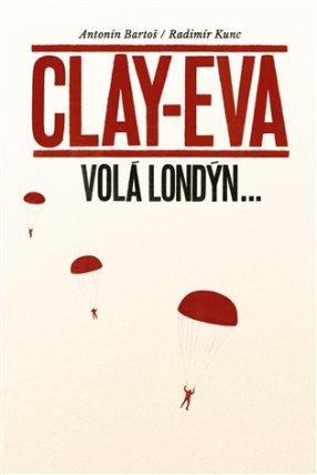 Clay-Eva volá Londýn...