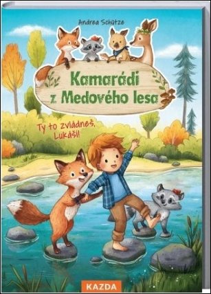 Kamarádi z Medového lesa 4 - Ty to zvládneš, Lukáš!