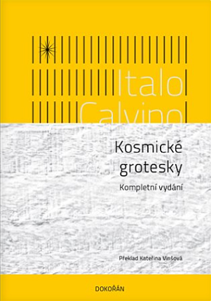 Kosmické grotesky - Kompletní vydání