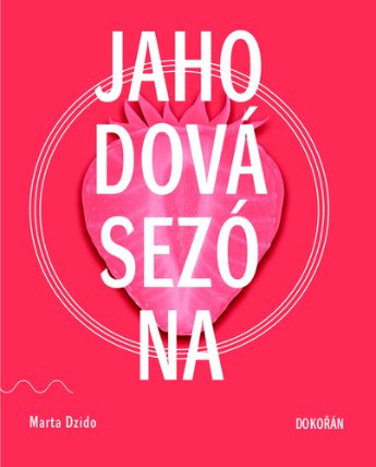 Jahodová sezóna