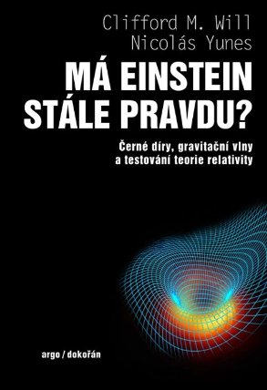Má Einstein stále pravdu? Černé díry, gravitační vlny a testování teorie relativity