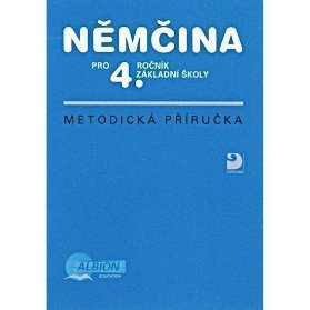 Němčina pro 4. r. ZŠ - metodická příručka