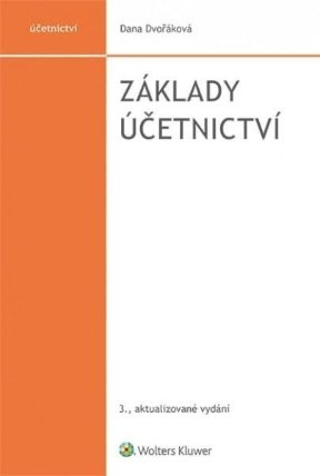 Základy účetnictví / 3., aktualizované vydání