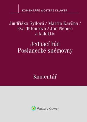 Jednací řád Poslanecké sněmovny - Komentář