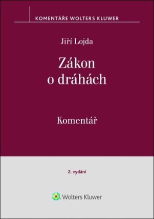 Zákon o dráhách (č. 266/1994 Sb.) - Komentář