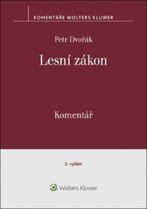 Lesní zákon - Komentář