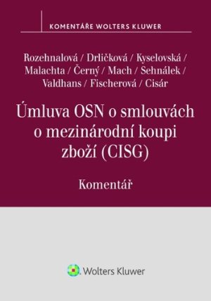 Úmluva OSN o smlouvách o mezinárodní koupi zboží - Komentář