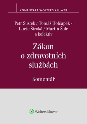Zákon o zdravotních službách Komentář