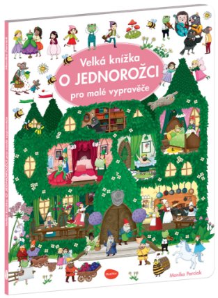 Velká knížka O jednorožci pro malé vypravěče