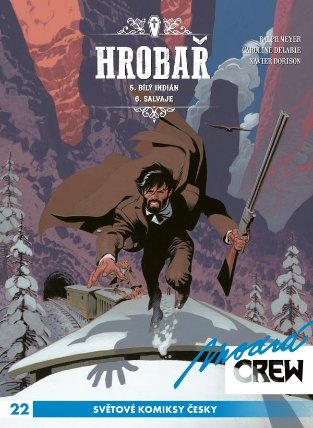 Modrá CREW 22: Hrobař 5+6