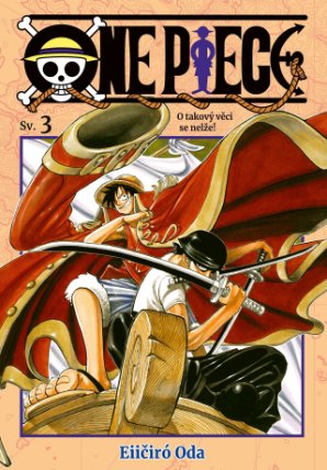 One Piece 3 - O takový věci se nelže!