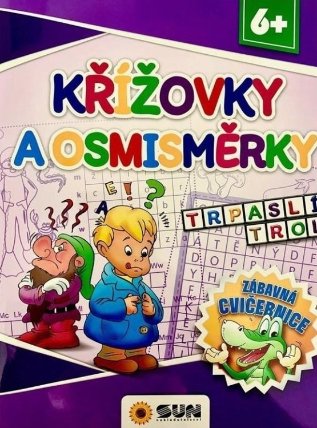 Křížovky a osmisměrky - Zábavná cvičebnice 6+