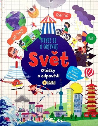 Dívej se objevuj Svět - Otázky a odpovědi