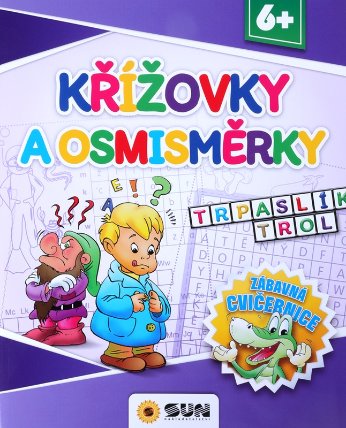 Křížovky a osmisměrky - Zábavná cvičebnice 6+