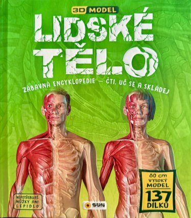 Lidské tělo - Zábavná encyklopedie - Čti, uč se a skládej (Dárkový box - kniha + model)