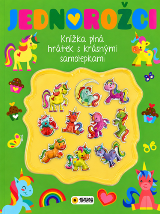 Jednorozžci - Kniha plná hrátek a aktivit s 3D samolepkami