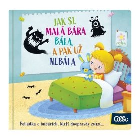 Jak se malá Bára bála a pak už nebála
