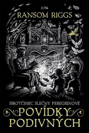 Sirotčinec slečny Peregrinové: Povídky podivných