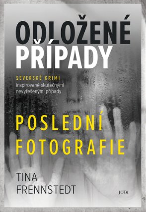 Odložené případy 4 - Poslední fotografie