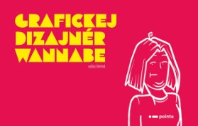Grafickej dizajnér wannabe