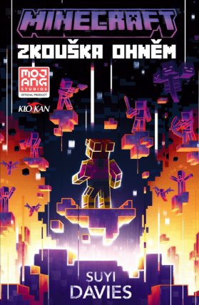 Minecraft - Zkouška ohněm