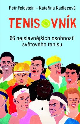 Tenisovník 66 nejslavnějších osobností světového tenisu