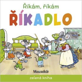 Říkám, říkám říkadlo