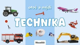 Otoč a najdi Technika