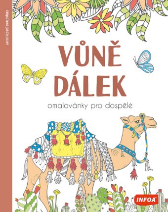 Vůně dálek - Omalovánky pro dospělé