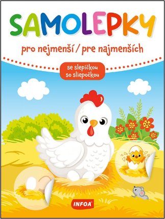 Samolepky pro nejmenší / Samolepky pre najmenších - se slepičkou / so sliepočkou (CZ/SK vy
