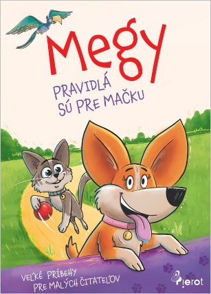 Megy Pravidlá sú pre mačku