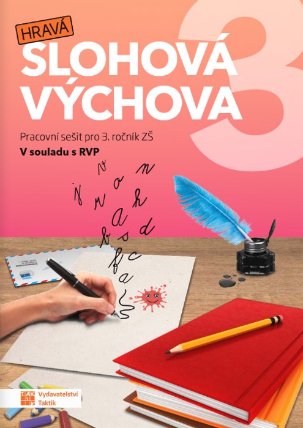 Hravá slohová výchova 3 - Pracovní sešitf RVP