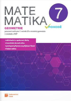 Matematika v pohodě 7 - Geometrie - pracovní sešit RVP
