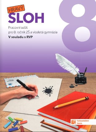 Hravý sloh 8 - pracovní sešit RVP