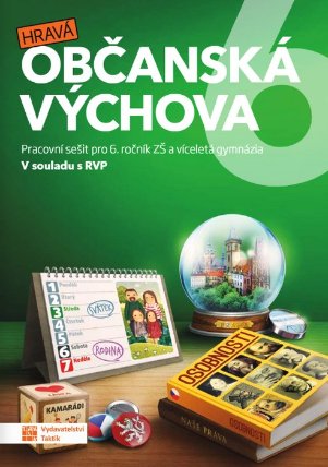 Hravá občanská výchova 6