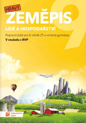 Hravý zeměpis 9 - Pracovní sešit RVP