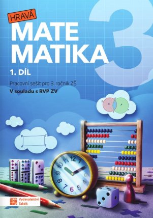 Hravá matematika 3 - učebnice 1. díl (přepracované vydání) RVP