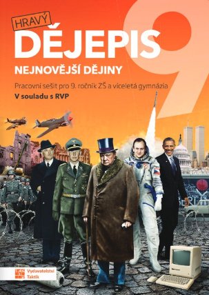 Hravý dějepis 9 - pracovní sešit RVP