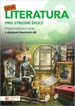 Nová literatura 3 pro střední školy