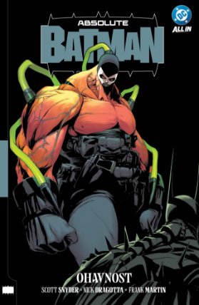 Absolute Batman 2 - Ohavnost