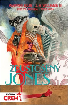 Hvězdná CREW 6 - Zpustošený Jones