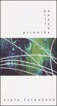Paralely a&nbsp;prieniky